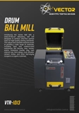 Vector VTR-1013 Drum Ball Mill Catalogue Thumbnail